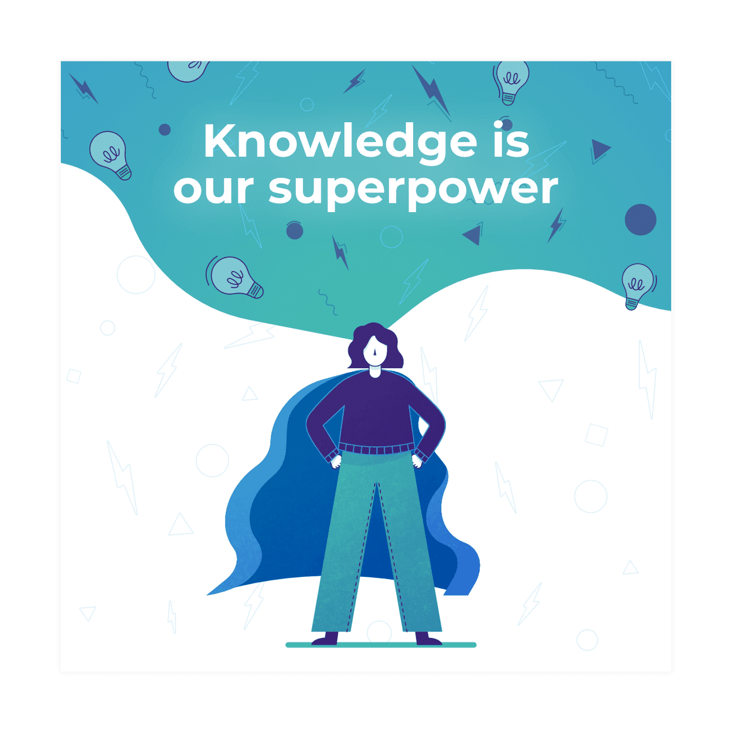 Knowledge is our superpower.